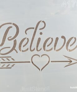 Șablon - believe - crede - 30x30 cm