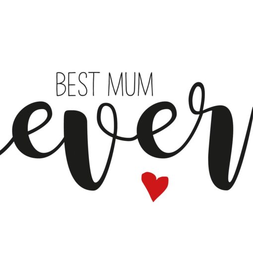 Șervețel – Best Mum Ever – 33×33 cm 1