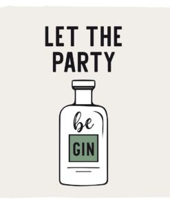 Șervețel decorativ –Let the Party be Gin  – 33×33 cm