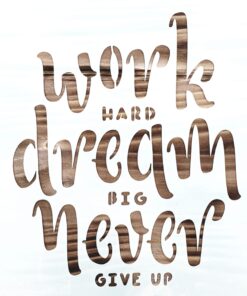 Șablon – Never Give Up – 5542 - 20×20 cm