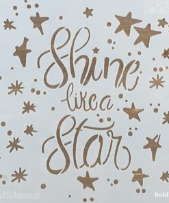 Șablon - Shine Like a Star - 20x20 cm