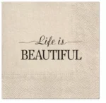 Șervețel - Beautiful Life - 33x33 cm