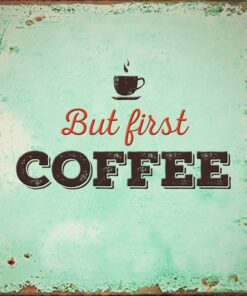 Șervețel - First Coffee - 25x25 cm